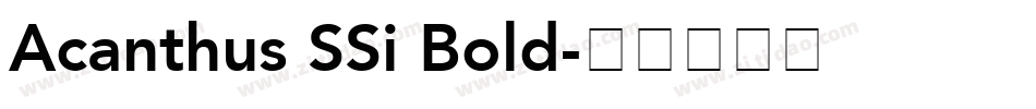 Acanthus SSi Bold字体转换